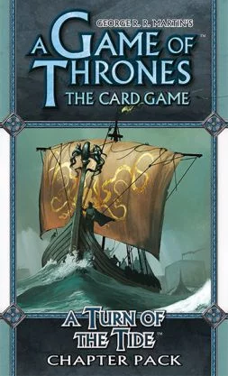 AGOT LCG: A Turn of the Tide (A Song of the Sea 4)