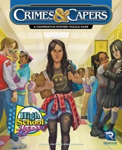 Crimes & Capers High School Hijinx