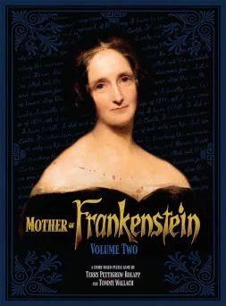 Mother of Frankenstein Volume 2