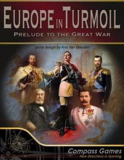 Europe in Turmoil: Prelude to the Great War (Deluxe Edition)