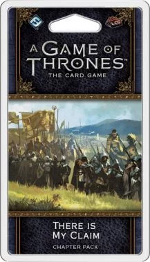 AGOT LCG: There is my Claim (War of Five Kings 4)