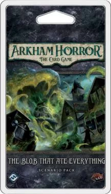 Arkham Horror LCG: The Blob that Ate Everything Scenario Pack
