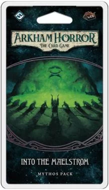 Arkham Horror LCG: Into The Maelstrom (The Innsmouth Conspiracy 6)